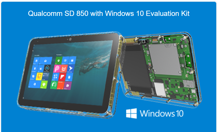 Qualcomm SD 850 with Windows 10 Evaluation kit